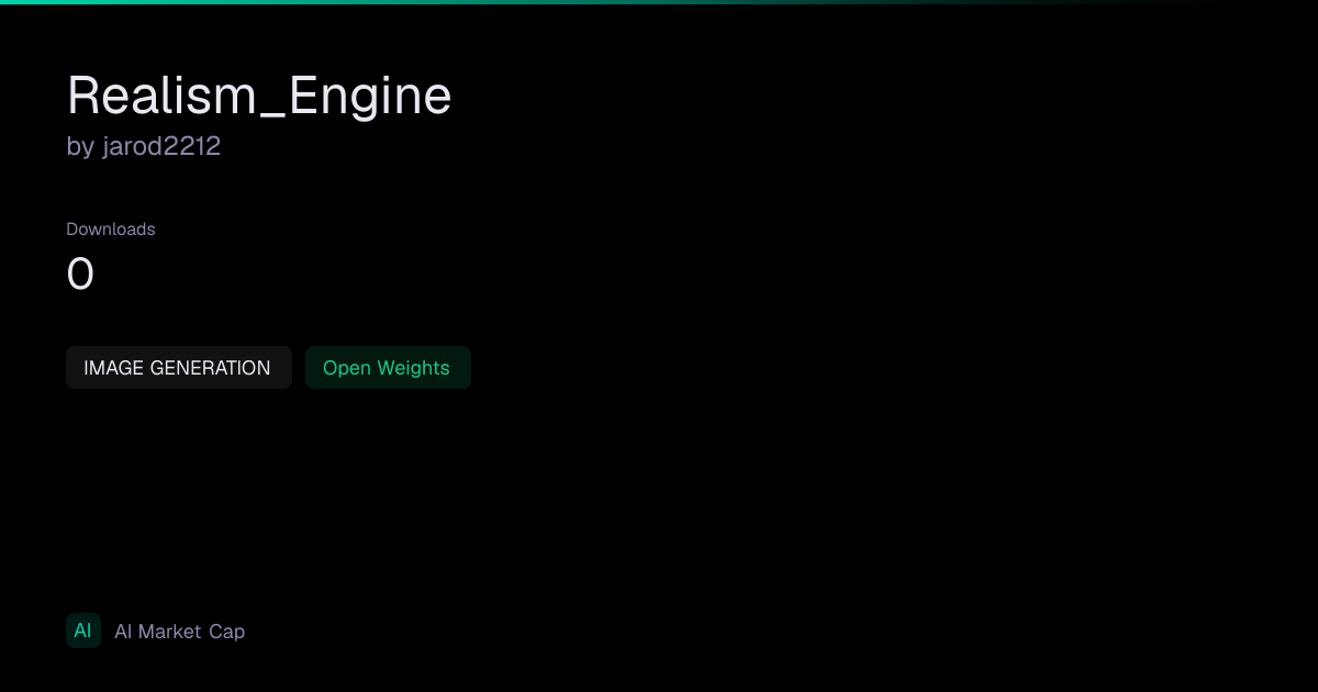 Realism_Engine by jarod2212 | AI Market Cap